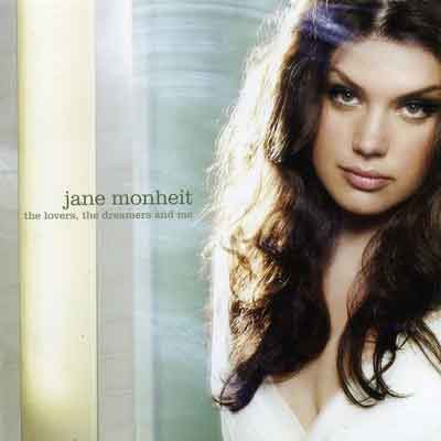 The Lovers The Dreamers & Me – Jane Monheit (Universal 2008)