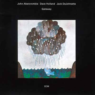 Gateway – John Abercrombie (ECM 1975)