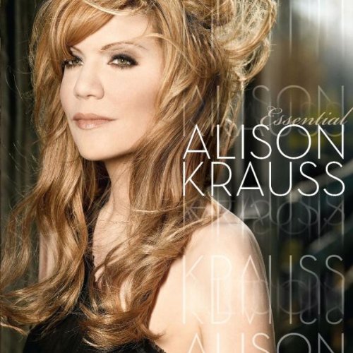 The Essential – Alison Krauss (Decca 2009)