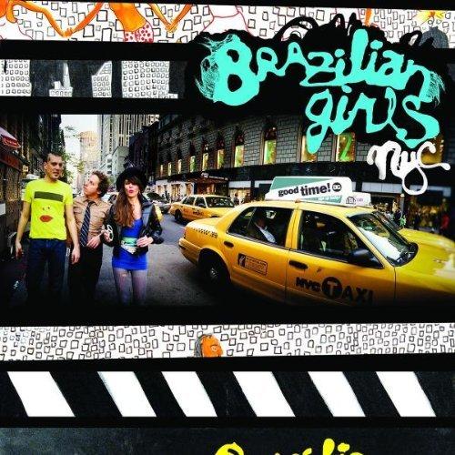New York City – Brazilian Girls (Verve 2008)