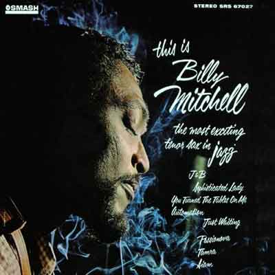This Is Billy Mitchell – Billy Mitchell (Verve 1962)
