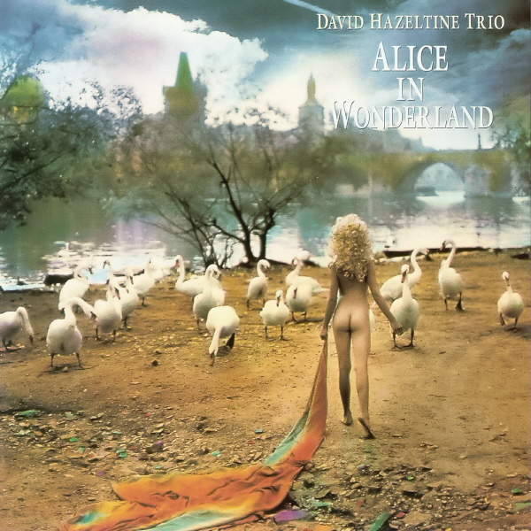 Alice In Wonderland – David Hazeltine Trio