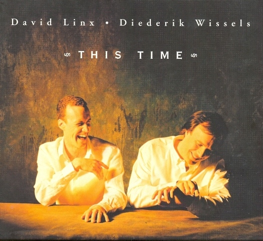This Time – David Linx & Diederik Wissels (Le Chant Du Monde 2003)