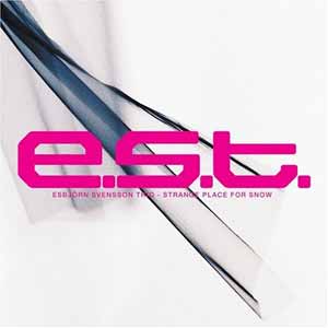 Strange Place For Snow – E.S.T (ACT 2001)