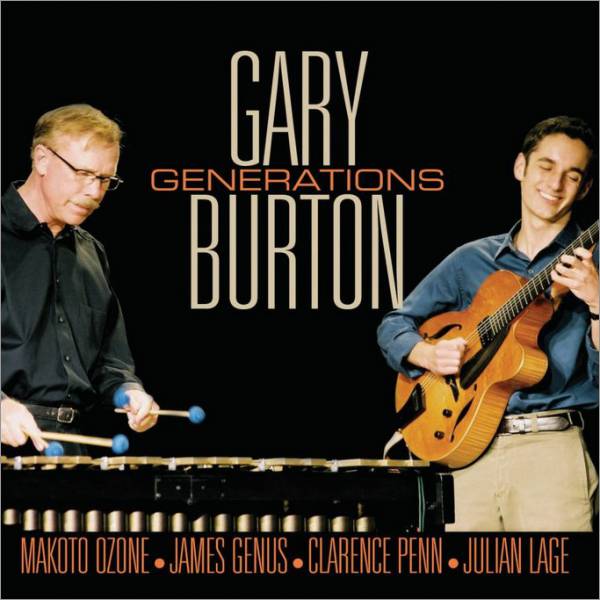 Generation – Gary Burton (Concord 2004)