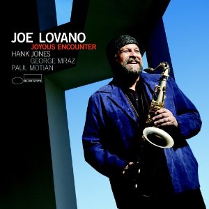 Joyous Encounter – Joe Lovano (Blue Note 2005)