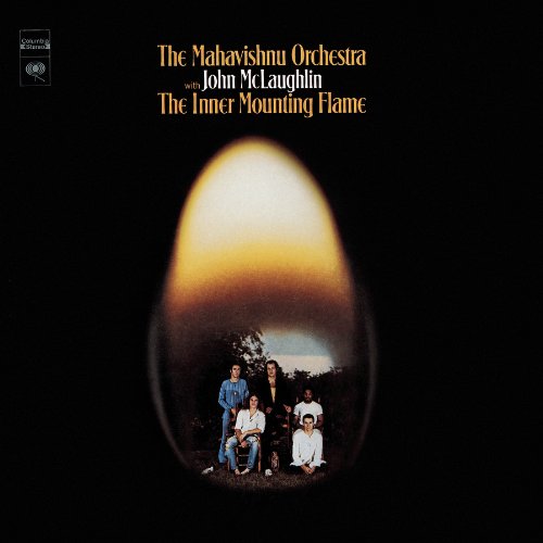 The Inner Mounting Flame – Mahavishnu Orchestra (Columbia 1971)