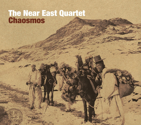 Chaosmos – The Near East Quartet (KT Music 2010)