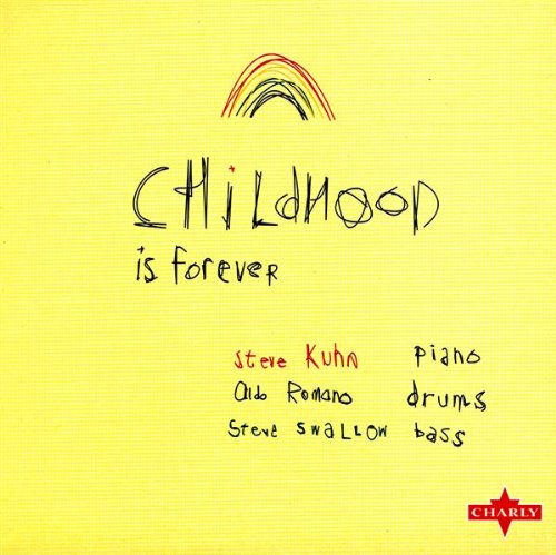 Childhood Is Forever – Steve Khun (Charly 1969, 1998)