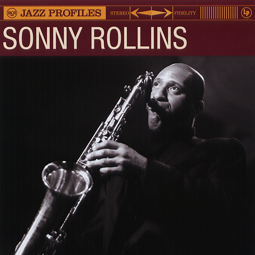 Jazz Profiles – Sonny Rollins (Sony BMG 2008)