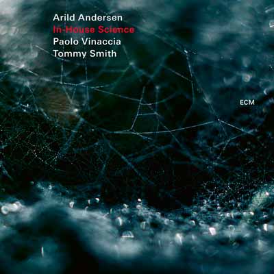 In House Sciences – Arild Andersen (ECM 2018)