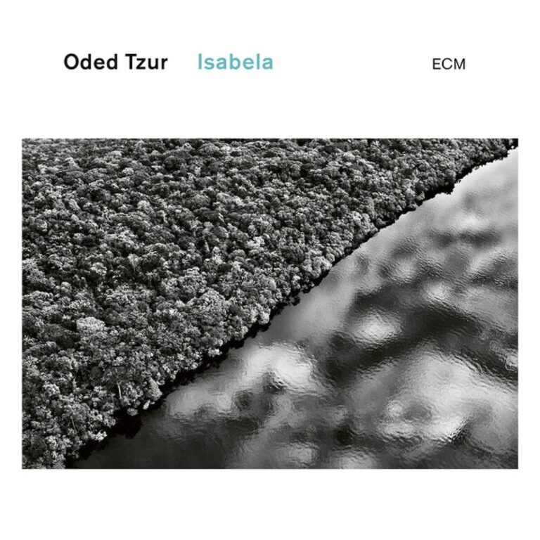 Isabela – Oded Tzur (ECM 2022)