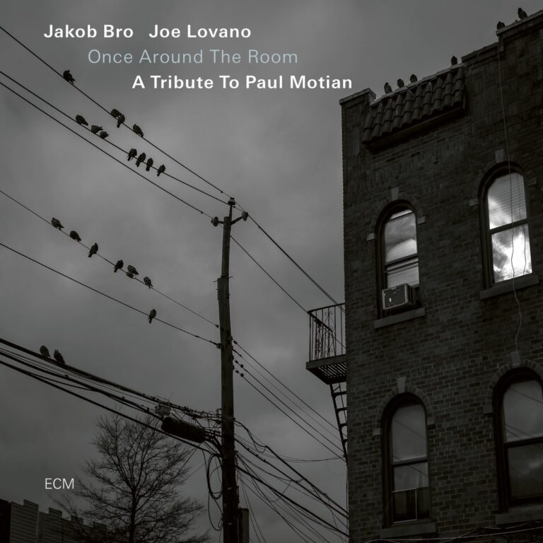 Once Around The Room: A Tribute To Paul Motian – Jakob Bro, Joe Lovano (ECM 2022)